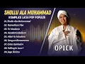 Download Lagu OPICK - SHOLLU ALA MUHAMMAD -  RAMADHAN TIBA - YA MAULANA || ALBUM POP RELIGI RAMADHAN TERPOPULER