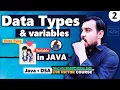 Data Types Variables with Type Casting in Java LECTURE - 2 Java DSA Vector Course