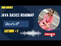 Java Basics RoadMap Explained in Telugu