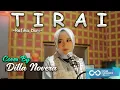 Download Lagu TIRAI - RAFIKA DURI COVER BY DILLA NOVERA