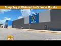 Shopping at Walmart at 11250 E Colonial Dr in Orlando Florida - Supercenter 890