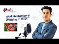 Work restriction Working In Cash in Australia