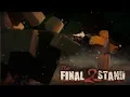 The Final Stand 2: Main menu theme