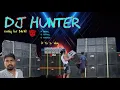 Lagu DJ HUNTER का  (Vlog:-3) जिंतुपिरी से पुडदाग #youtube #vlog #subscribe #dj #sound