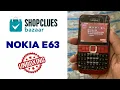 Download Lagu Nokia e63 refurbished unboxing shopclues
