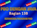 MUDAH BELAJAR PBO DENGAN JAVA BAGIAN 13B KERANGKA PBO JAVA