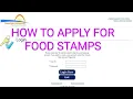 HOW TO APPLY RENEW FOR SNAP FOOD STAMPS