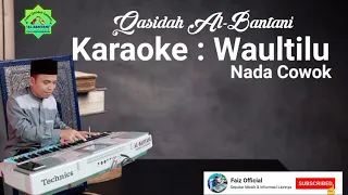 Download KARAOKE WAULTILU LIRIK | QASIDAH AL-BANTANI MP3