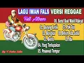 Download Lagu LAGU IWAN FALS VERSI REGGAE FULL ALBUM