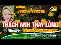 Trách anh thay lòng | karaoke | vọng cổ song ca || TG: Phan Thanh Đạm