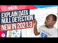 Null explanation detection in Ask data New in Tableau 2021 3