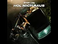 Hol mich raus