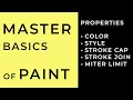 Basic paint properties everyone should master
