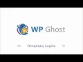 WP Ghost - Temporary Logins