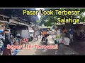 Download Lagu KALO ENGGAK KE PASAR RAYA SALATIGA ENGGAK BAKAL TAHU ADA PASAR LOAK TERBESAR DI SALATIGA