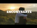 Encontrarte - Banda Carnaval (Letra)