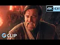 Obi-Wan vs Anakin - Duel on Mustafar Part 2 Star Wars Revenge of the Sith 2005 4K R Movie Clip