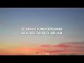 Katyana, Nadhif Basalamah - Ceritaku Ceritamu (Lyric)