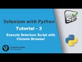 How to run Selenium Webdriver script on Chrome browser using chromedriver