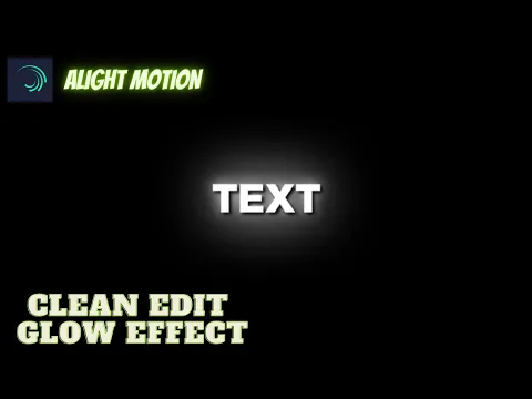 HOW TO GLOW SMOOTH TEXT TRANSITION ALIGHT MOTION TUTORIAL