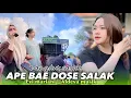 SASAK TER HITS APE BAE DOSE SALAK VERSUS ALDEVA MUSIK VOC EVI MARIANI ALDEVA MUSIK