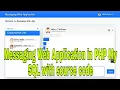 Messaging Web Application in PHP My SQL with source code