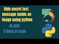 steganography using python Hide text inside image