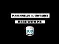 Download Lagu Marshmello - Here With Me Feat. CHVRCHES [Official Lyric Video]