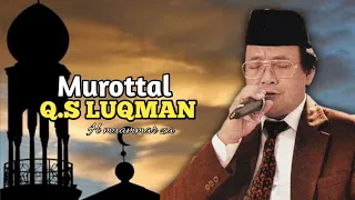 Download MUROTTAL MUAMMAR ZA - Q.S LUQMAN MP3