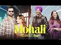 Dare La Laye Mohali | Mohali | Surjit Bhullar X Sargi Maan | Latest Punjabi Songs 2026 |#onlymusic22