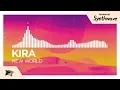 Download Lagu KIRA - New World
