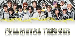 Download THE RAMPAGE from EXILE TRIBE - FULLMETAL TRIGGER Lyrics Video [KAN/ROM/ENG] MP3