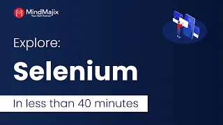 Selenium Tutorial Explore Selenium in Less than 1 Hour What is Selenium MindMajix