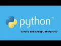 Errors and Exceptions Homework in Python Part-60