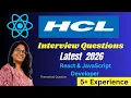 HCL Latest 2026 Interview Questions for React and JavaScript profile
