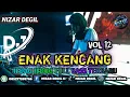 Lagu ENAK KENCANG VOL 12 || JEDAG JEDUG FULL BASS TERBARU 🎧 REMIX 2025