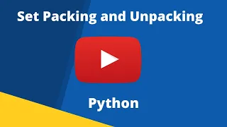 Set Packing and Unpacking in Python How to pack and unpack set elements let s learn coding with me