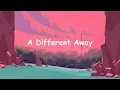 Download Lagu DJSnake ft. Lauv - A Different Away (Lyrics)