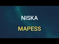 🎧 NISKA - MAPESS (SLOWED & REVERB)
