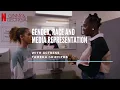 Gender Race and Media Representation