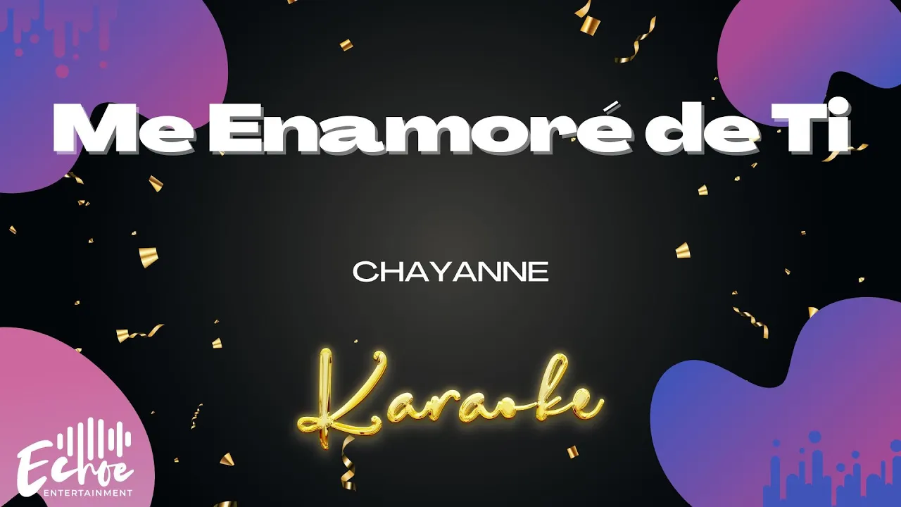 Chayanne - Me Enamoré de Ti (Versión Karaoke)
