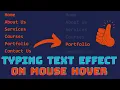 Typing Text Effect on Mouse Hover Simple HTML and CSS Tutorial Tutorial for beginers