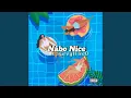 Download Lagu Nabo Nice (feat. Grey1FiveO)