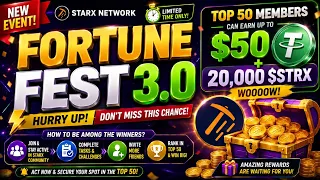 STARX FORTUNE FEST 3 0 IS LIVE Top 50 Can Win 50 20 000 STRX How to Be a Winner