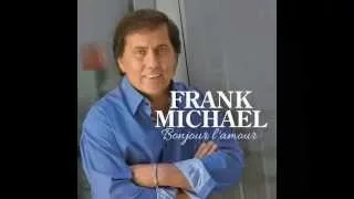 Download Frank Michael - Italia For Ever \u0026 Garde Moi La Derniere Danse 2014 MP3