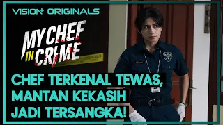 Sintya Marisca sang investigator | My Chef In Crime