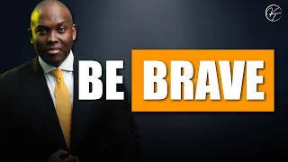 Be Brave: the most important trait of entrepreneurs in business today is bravery. #mygrowthfund