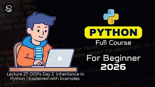OOPs Day 3 Inheritance in Python Explained with Examples