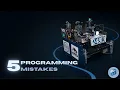 5 FTC Programming Mistakes Every New Programmer Makes