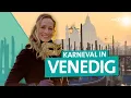 Lagu Venedig: Masken, Magie und Mythos – Zu Karneval in der Lagunenstadt | ARD Reisen